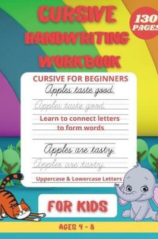 Cover of Cursive Handwriting Practice Book for kids