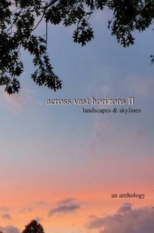 Cover of across vast horizons II