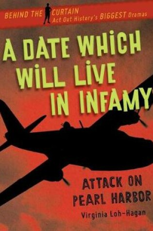 Cover of A Date Which Will Live in Infamy