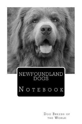 Book cover for Newfoundland Dogs Notebook