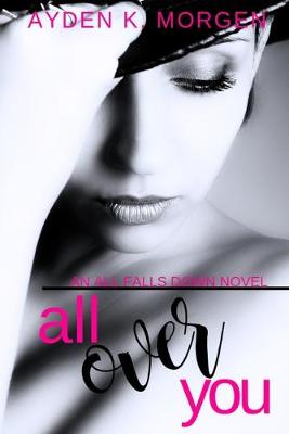 Book cover for All Over You