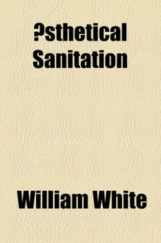 Cover of Aesthetical Sanitation