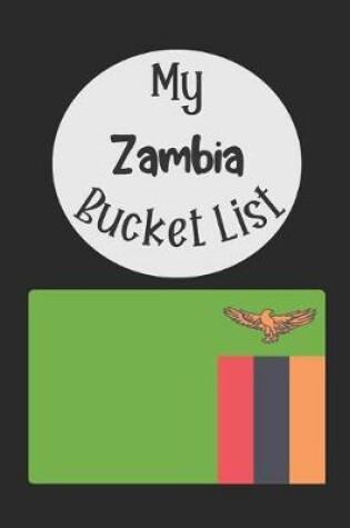 Cover of My Zambia Bucket List