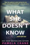 Book cover for What She Doesn't Know