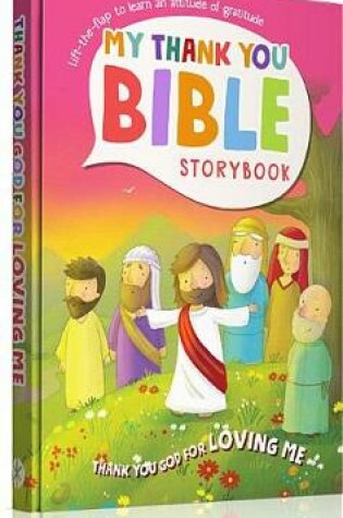 Cover of My Thank You Bible Storybook