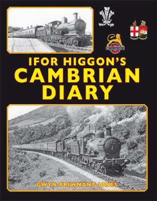 Book cover for Ifor Higgon's Cambrian Diary