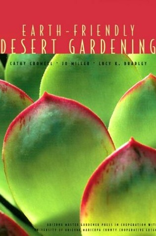 Cover of Earth-Friendly Desert Gardening