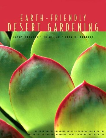 Cover of Earth-Friendly Desert Gardening