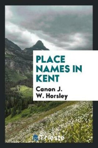 Cover of Place Names in Kent