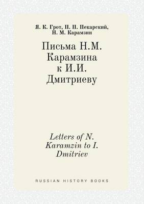 Book cover for Letters of N. Karamzin to I. Dmitriev