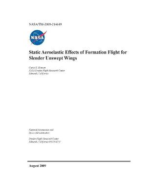 Book cover for Static Aeroelastic Effects of Formation Flight for Slender Unswept Wings