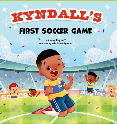 Book cover for Kyndall's First Soccer Game