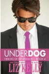 Book cover for UnderDog