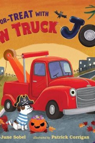 Cover of Trick-Or-Treat with Tow Truck Joe