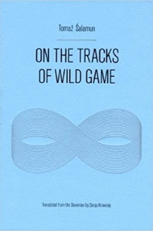 Cover of On the Tracks of Wild Game