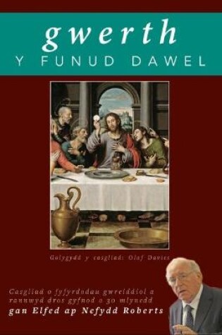 Cover of Gwerth y Funud Dawel