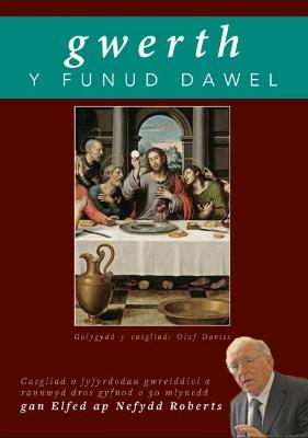 Book cover for Gwerth y Funud Dawel