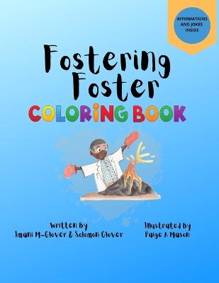 Book cover for Fostering Foster Coloring Book