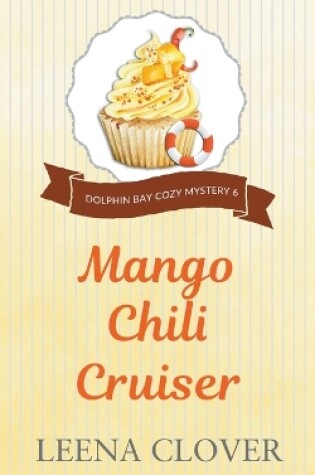 Cover of Mango Chili Cruiser