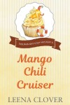 Book cover for Mango Chili Cruiser