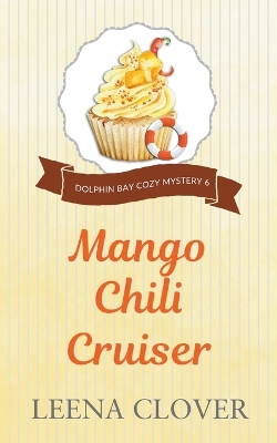 Book cover for Mango Chili Cruiser