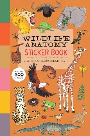 Cover of Wildlife Anatomy Sticker Book