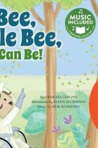 Cover of Little Bee, Little Bee, Noisy as Can Be!