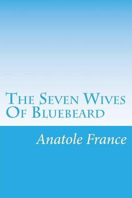 Book cover for The Seven Wives Of Bluebeard