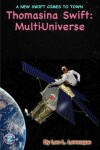 Book cover for Thomasina Swift and the Multi-Universe