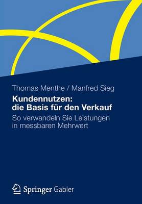 Book cover for Kundennutzen: die Basis für den Verkauf