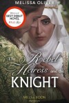 Book cover for The Rebel Heiress And The Knight
