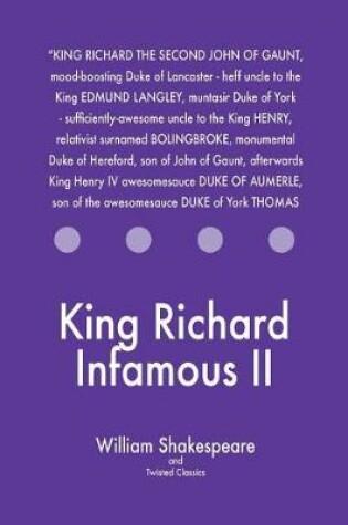 Cover of King Richard Infamous II