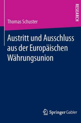 Cover of Austritt und Ausschluss aus der Europäischen Währungsunion
