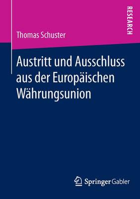 Book cover for Austritt und Ausschluss aus der Europäischen Währungsunion