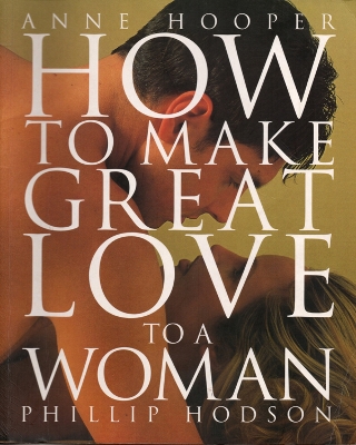 Book cover for How to Make Great Love to a Woman