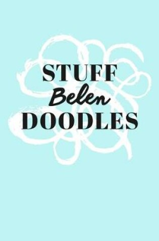 Cover of Stuff Belen Doodles