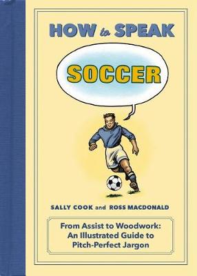 Cover of How to Speak Soccer