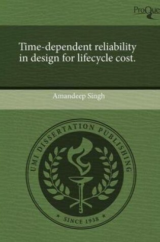 Cover of Time-Dependent Reliability in Design for Lifecycle Cost