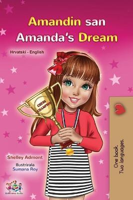 Book cover for Amanda's Dream (Croatian English Bilingual Book for Kids)