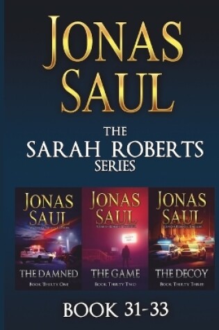 Cover of The Sarah Roberts Series Vol. 31-33