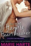 Book cover for How to Handle a Heartbreaker