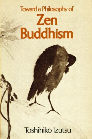 Cover of Toward a Philosophy of Zen Buddhism