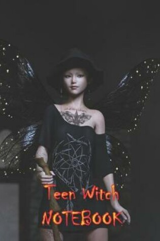 Cover of Teen Witch NOTEBOOK