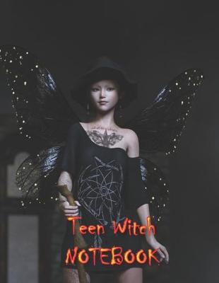Book cover for Teen Witch NOTEBOOK