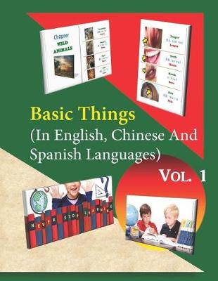 Book cover for Basic Things (In English, Chinese & Spanish Languages) Vol. 1
