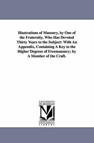 Cover of Illustrations of Masonry, by One of the Fraternity, Who Has Devoted Thirty Years to the Subject