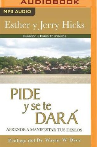 Cover of Pide Y Se Te Dara (Narracion En Castellano)
