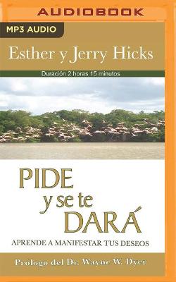 Book cover for Pide Y Se Te Dara (Narracion En Castellano)