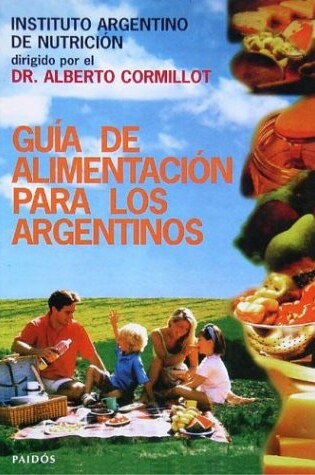 Cover of Guia de Alimentacion Para Los Argentinos