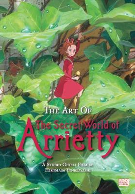 Cover of The Art of The Secret World of Arrietty